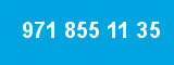971 855 11 35